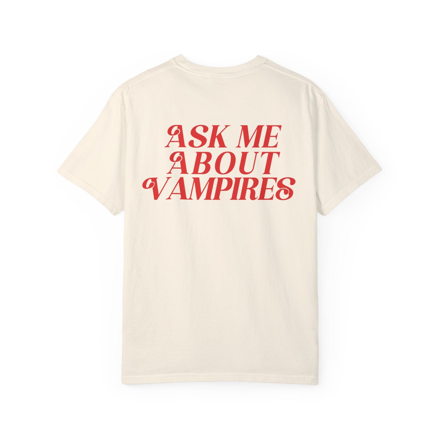Ask Me about Vamps Tee