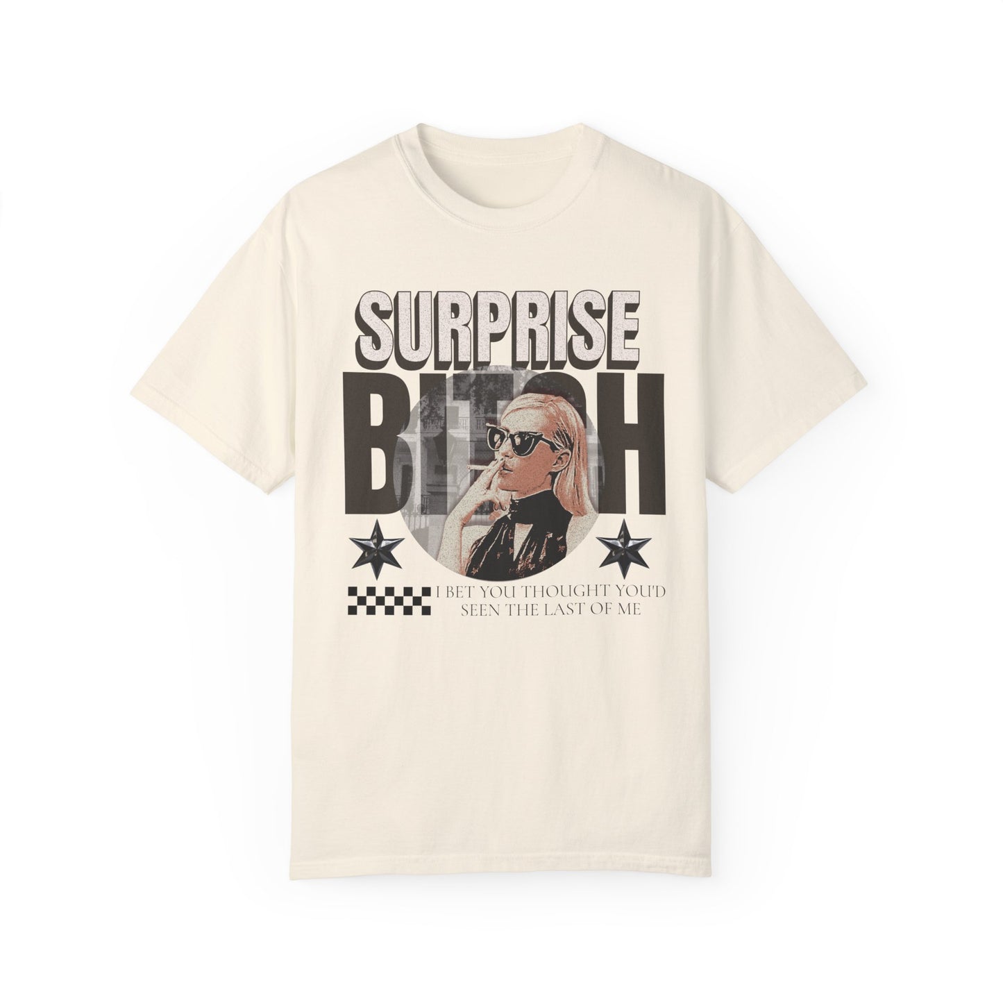 Surprise Bitch Retro Tshirt