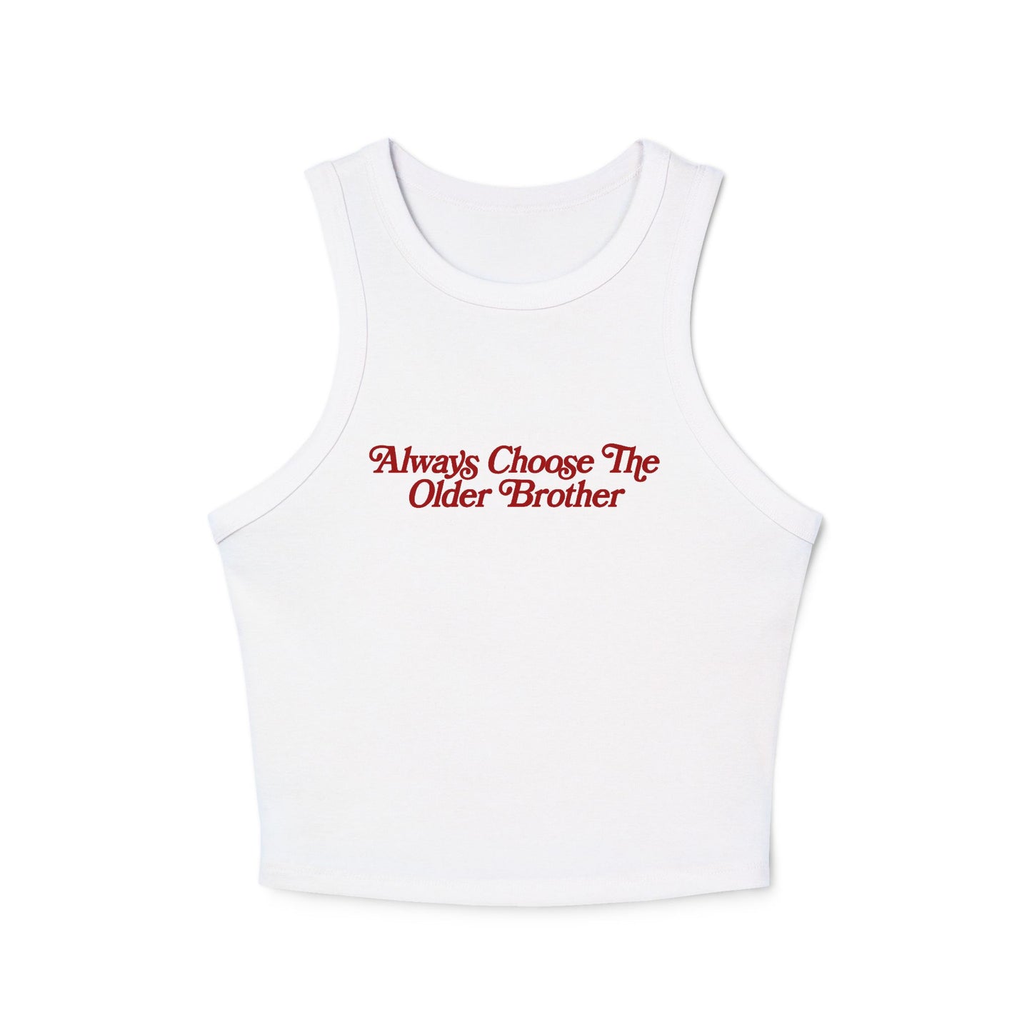 I Choose The Older Brother Tank