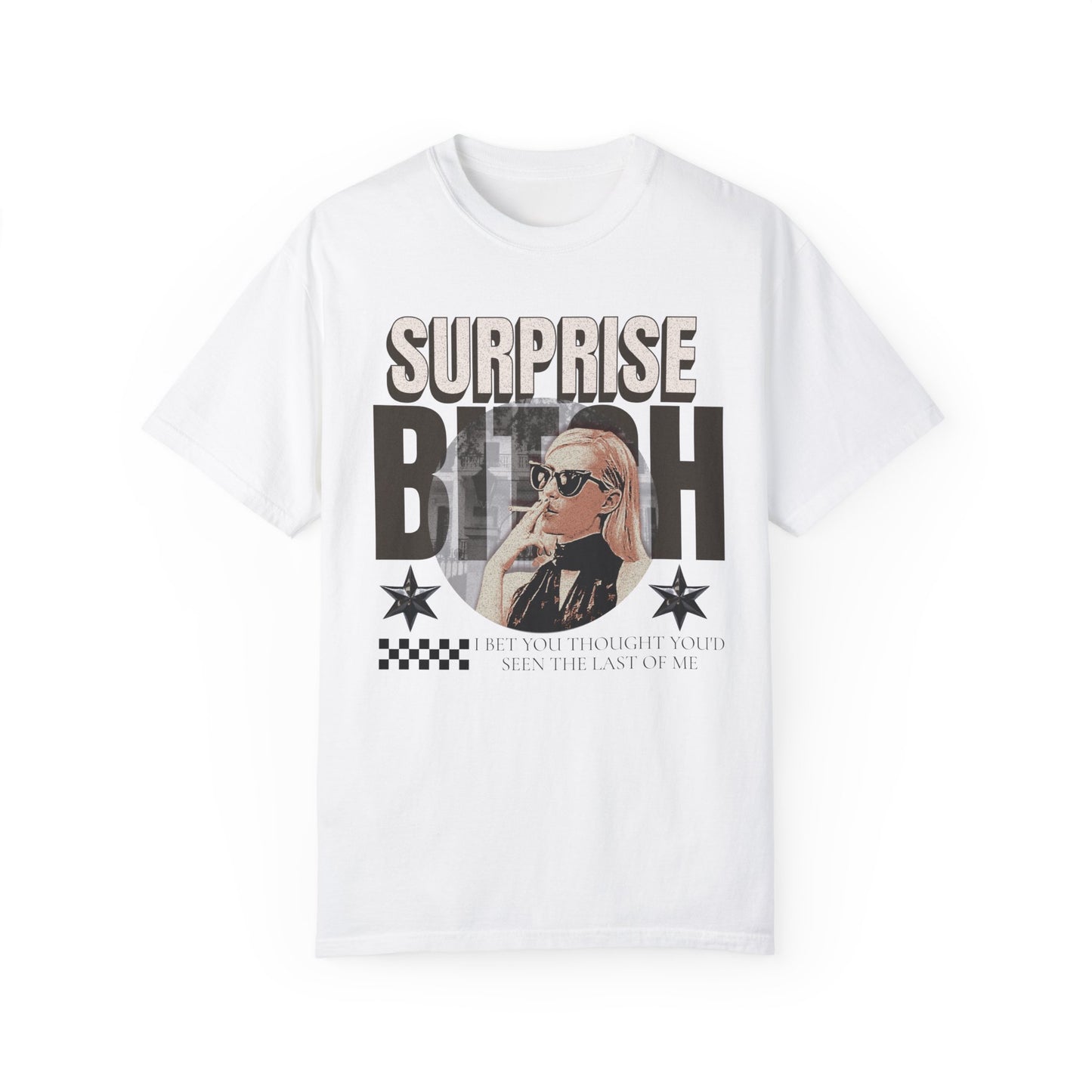 Surprise Bitch Retro Tshirt