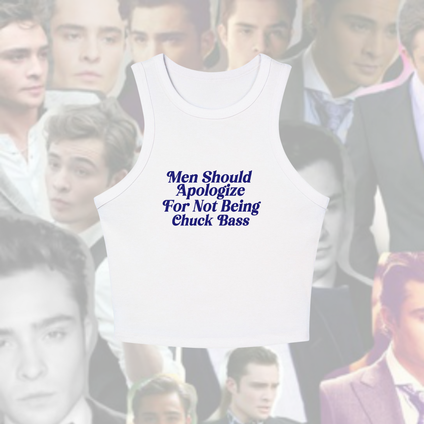 Men Should Apologize- Chuck Bass