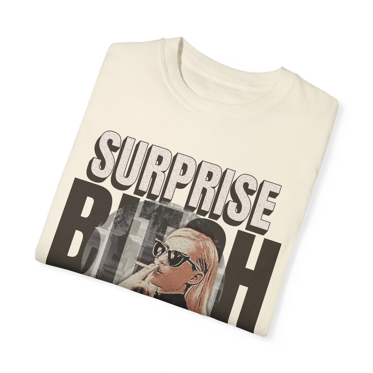 Surprise Bitch Retro Tshirt