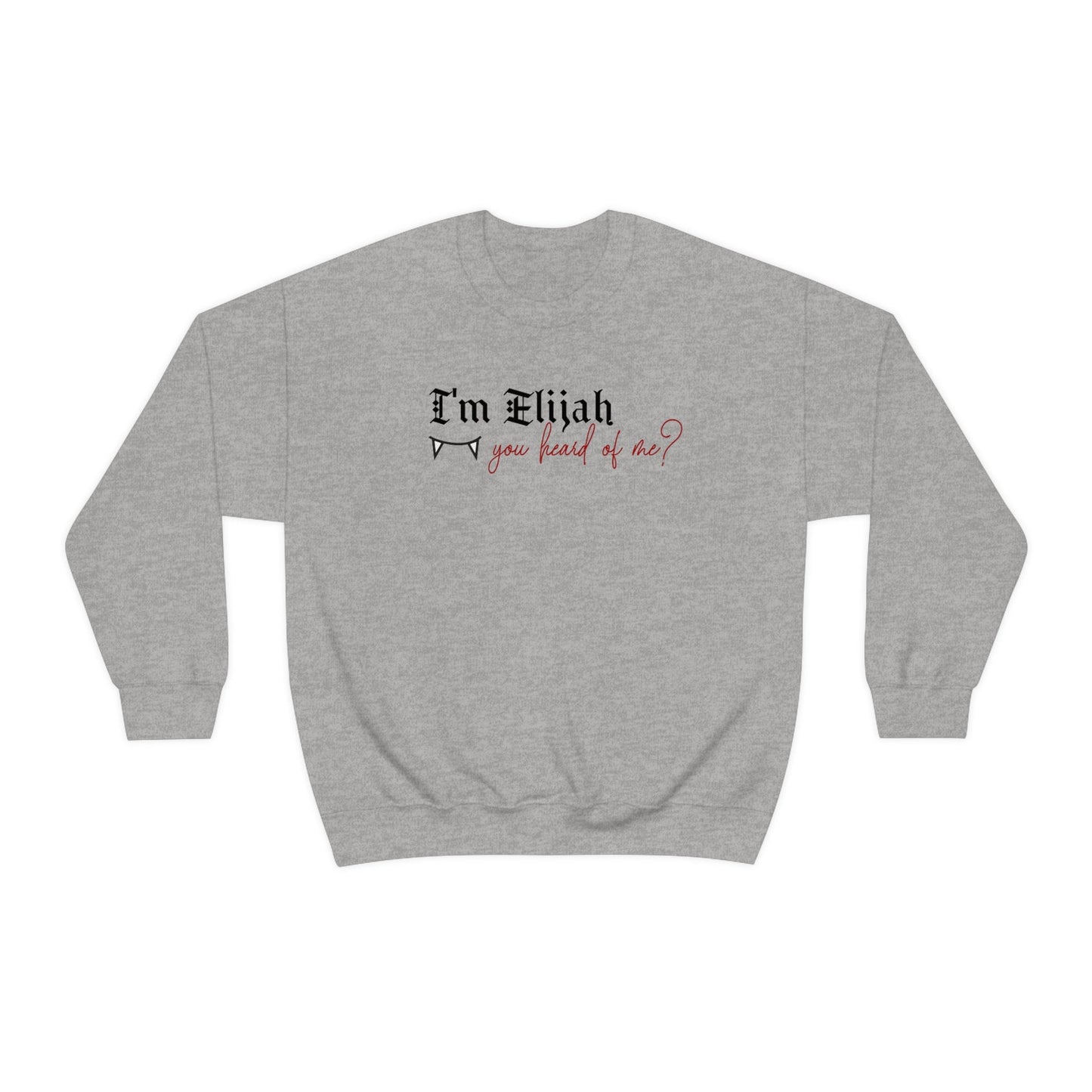 Elijah Mikaleson Sweatshirt, The Originals Sweatshirt, Always & forever sweatshirt, TVD Sweatshirt, TVD fan gift