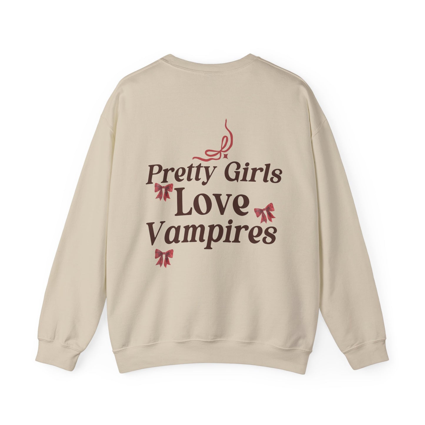 Pretty Girls Love Vampires Crewneck