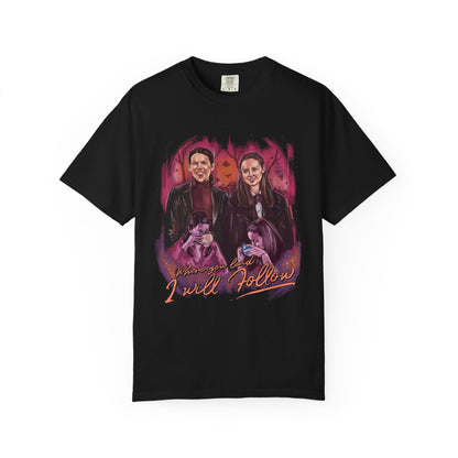 Where You Lead I Will Follow Tshirt