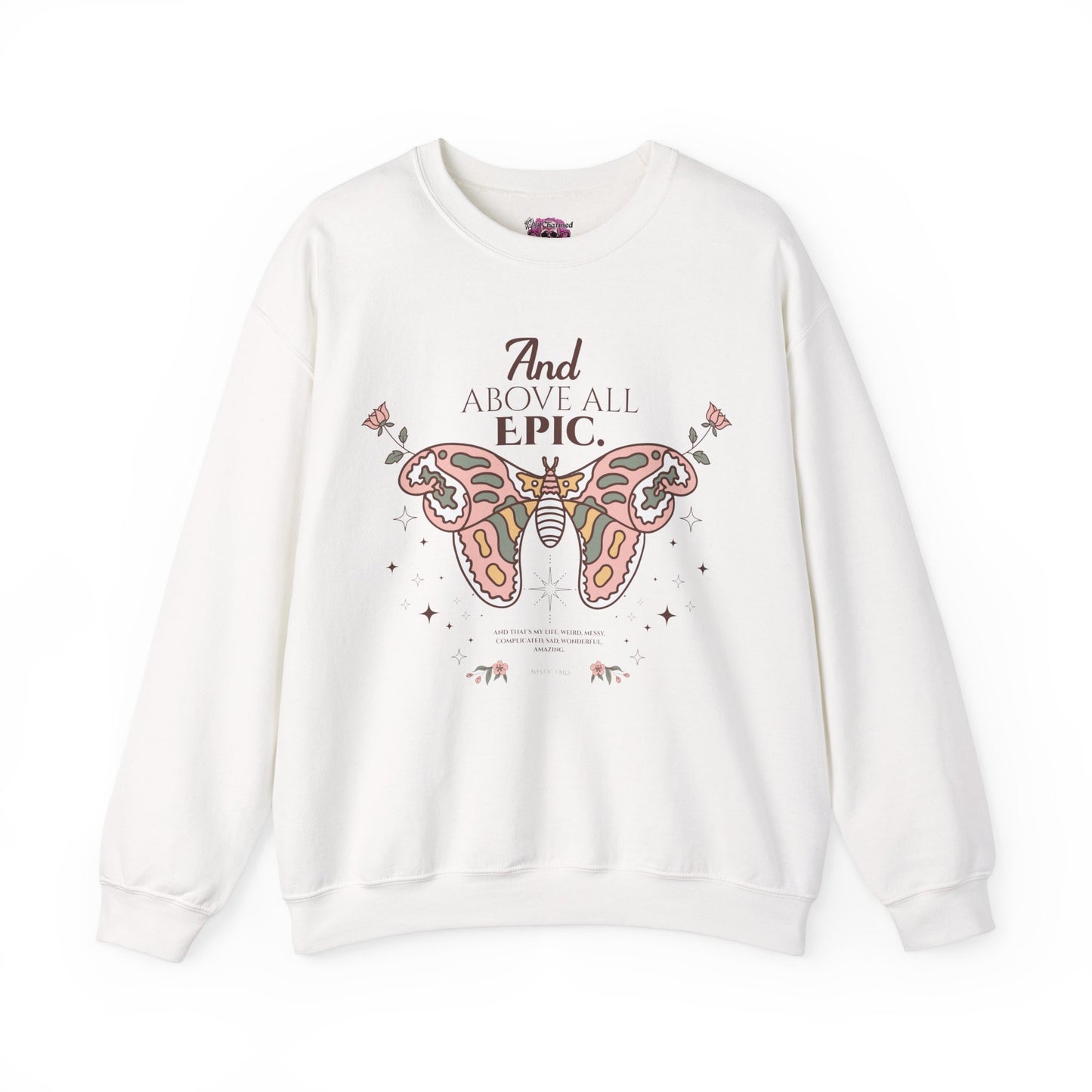 And Above All Epic Crewneck