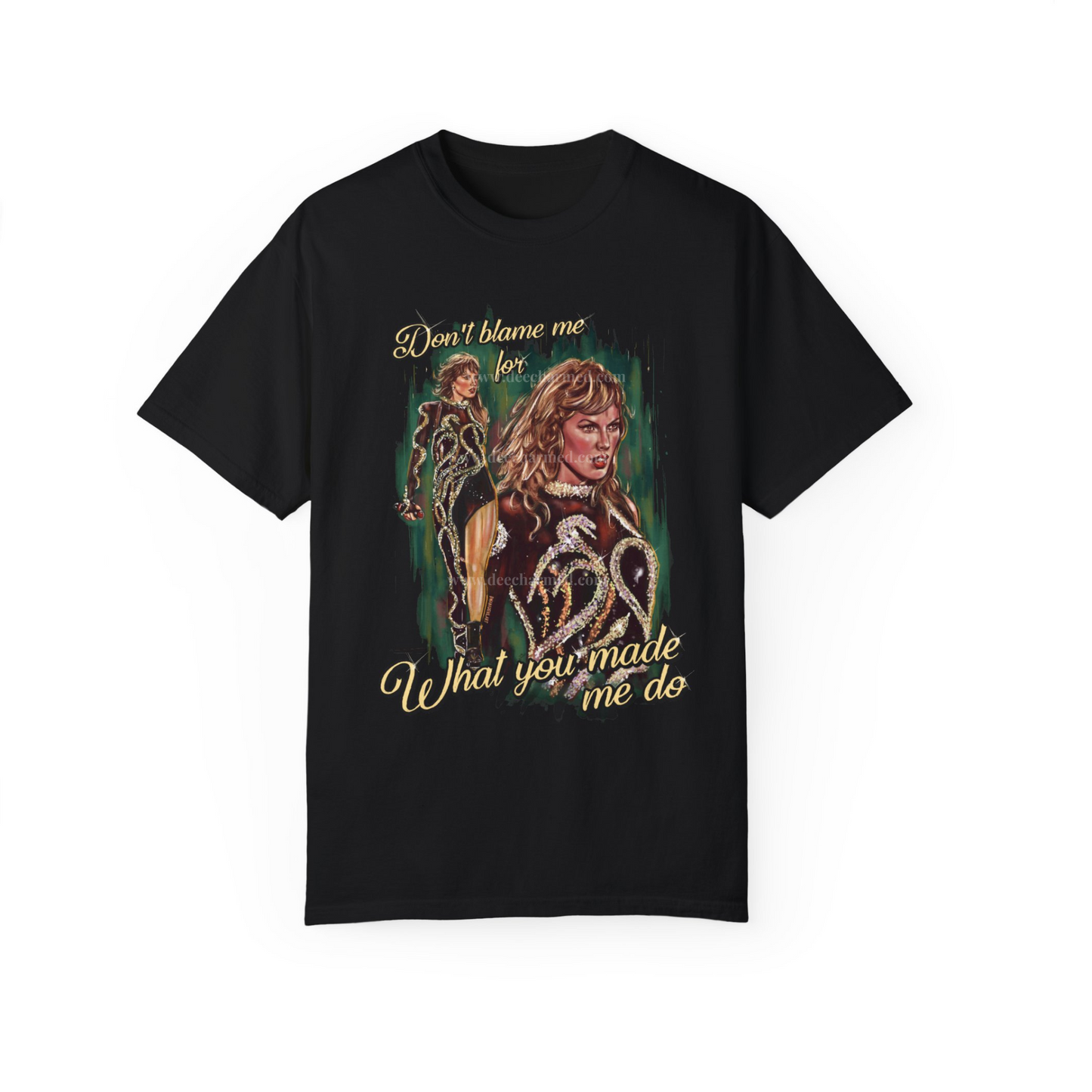 Don't Blame Me Tee
