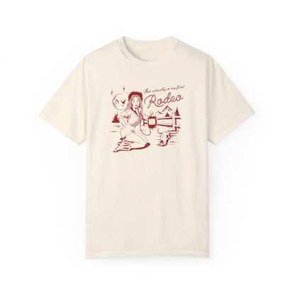 This Actually Is My first Rodeo Tshirt