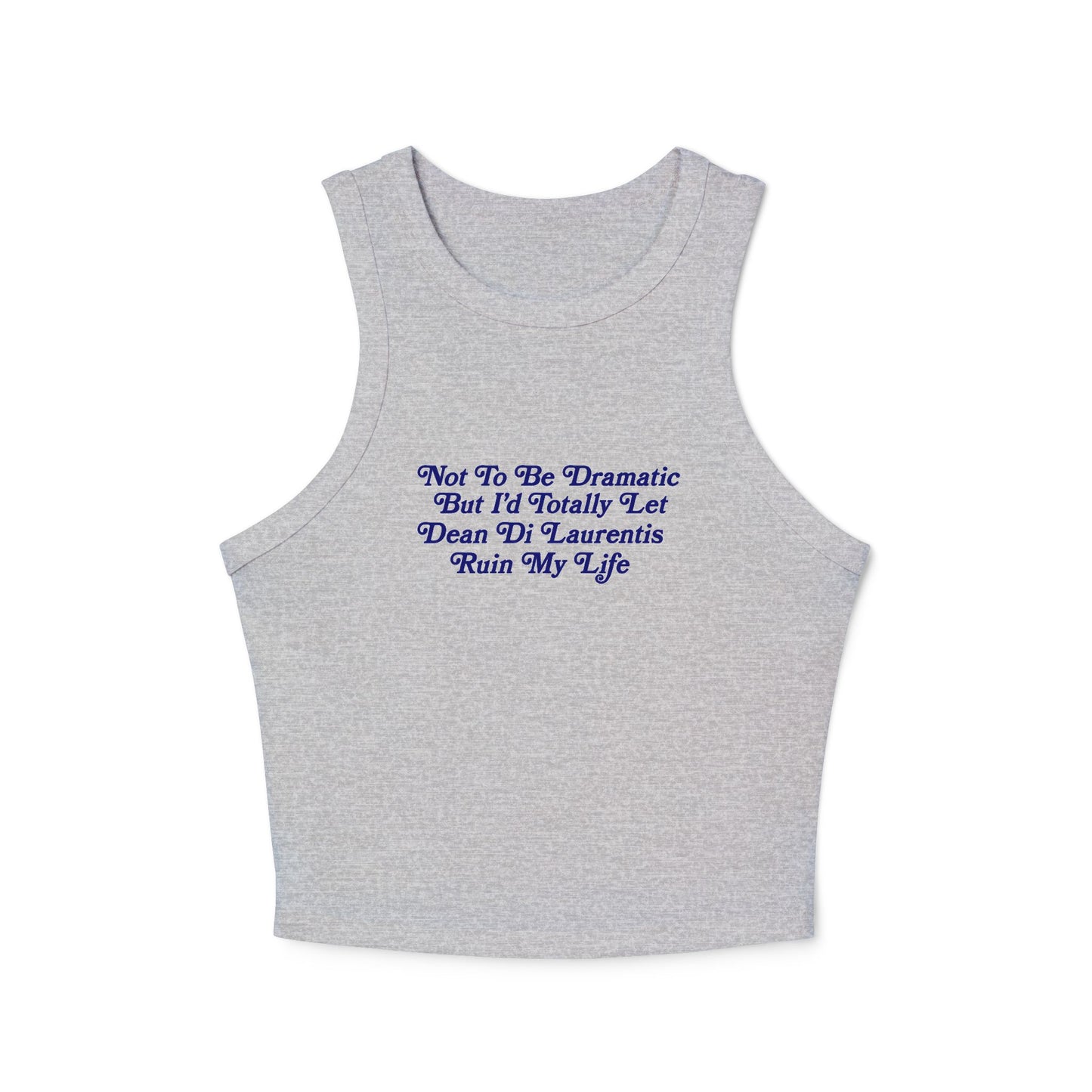 Not To Be Dramatic *Dean Hockey* Tank