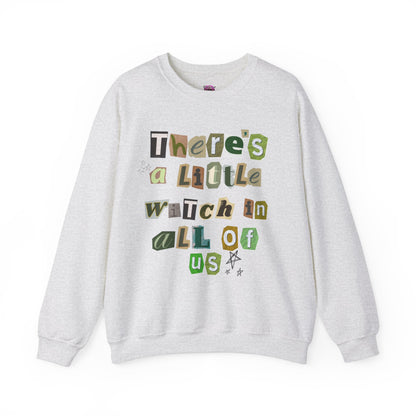 There' a Little Witch in All Of Us Crewneck
