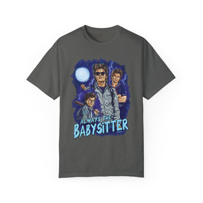 Always The Babysitter Shirt