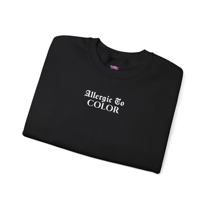 Allergic To Color Crewneck