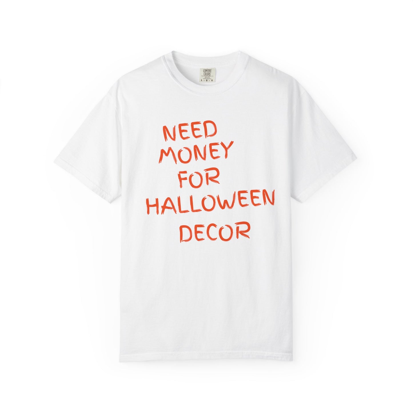 Need $$ For Halloween Tshirt
