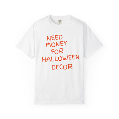 Need $$ For Halloween Tshirt