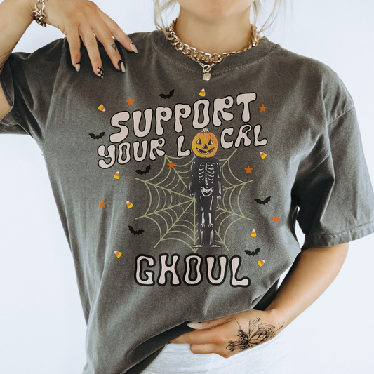 Support Your Local Ghoul Tshirt