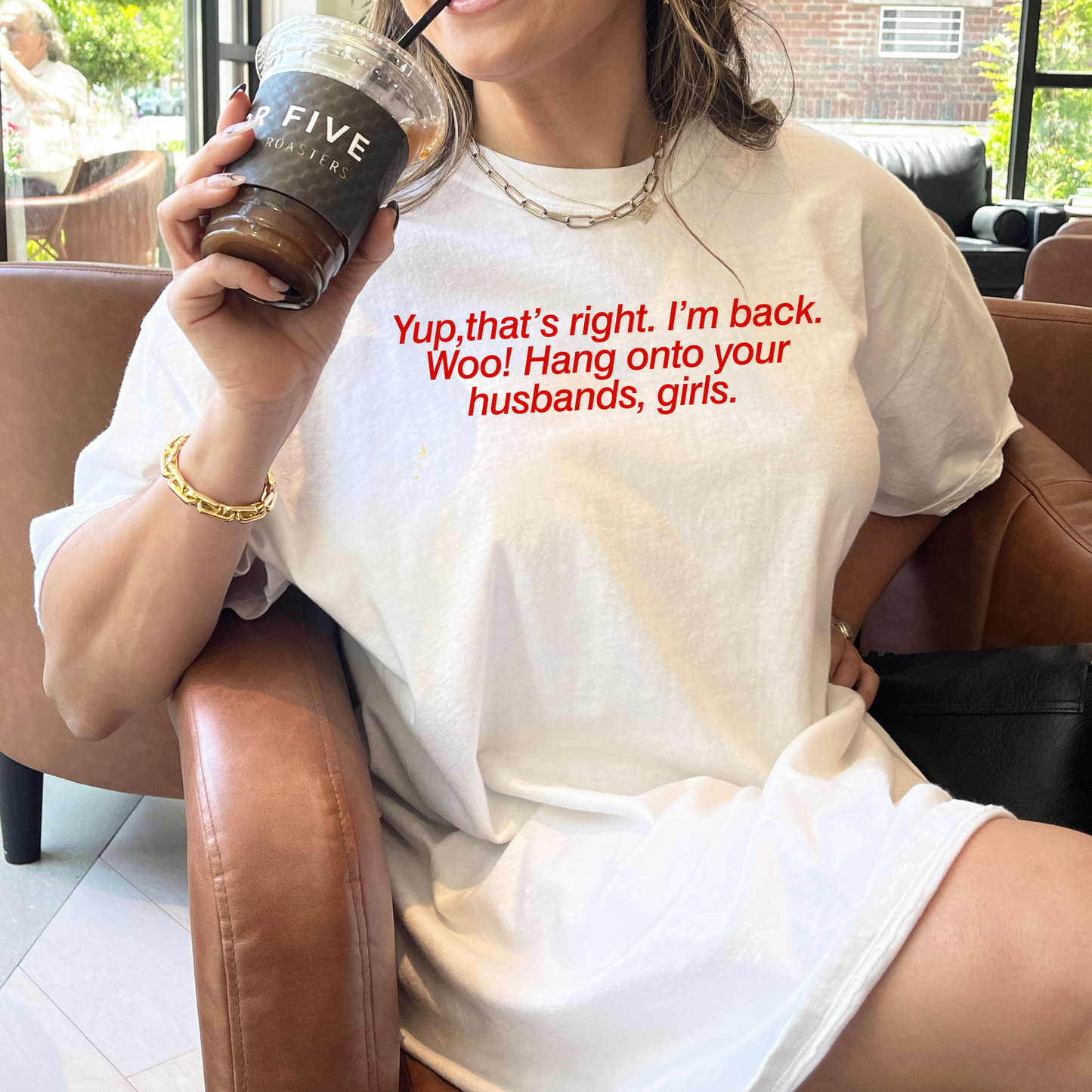 Hang On To Your Husbands Tee