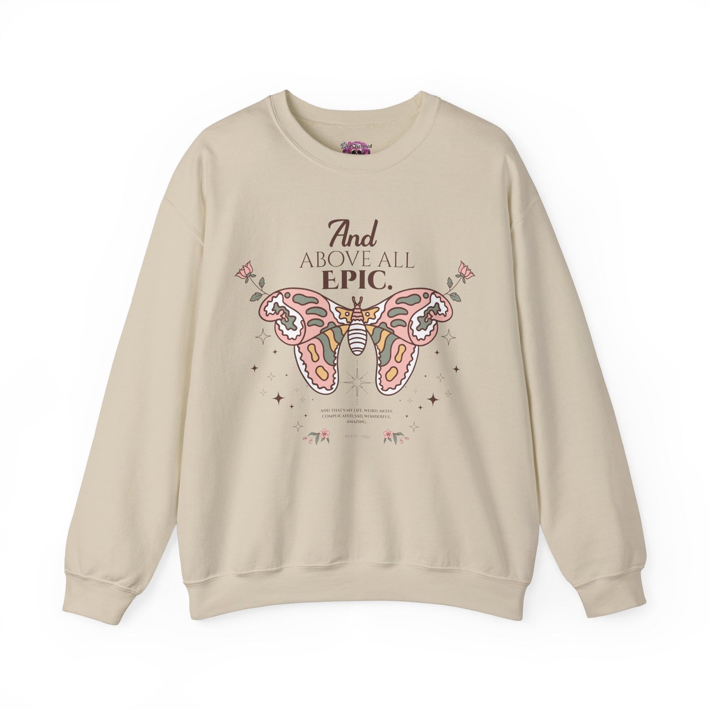 And Above All Epic Crewneck