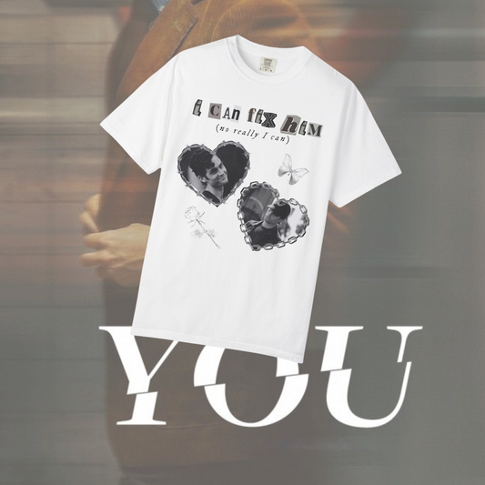 I Can Fix Joe Goldberg Tshirt