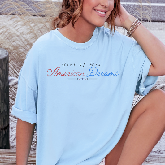 Girl of His American Dreams Tee