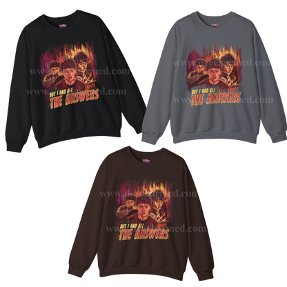 I Had All The Answers Crewneck