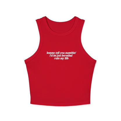 Lemme Tell You Sumthin' Tank/Tshirt