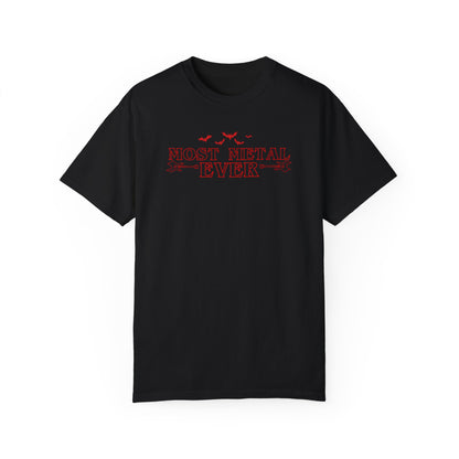 Most Metal Ever Tshirt