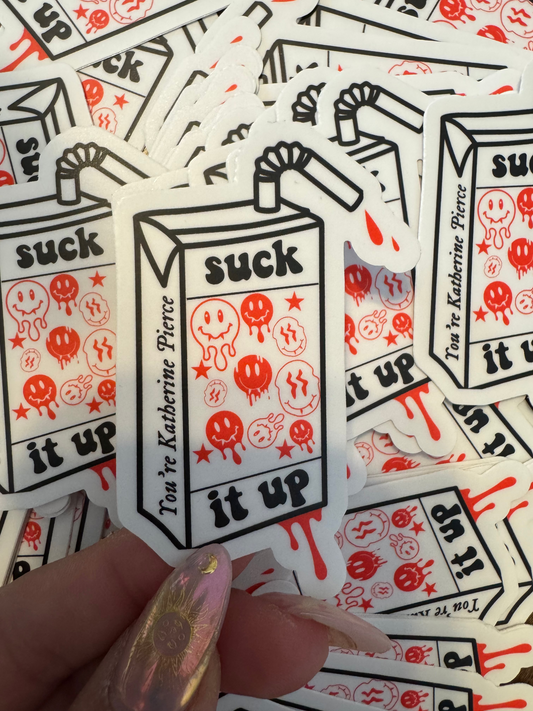 Suck it up sticker