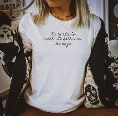 Halloween is Kinda Chic Tee