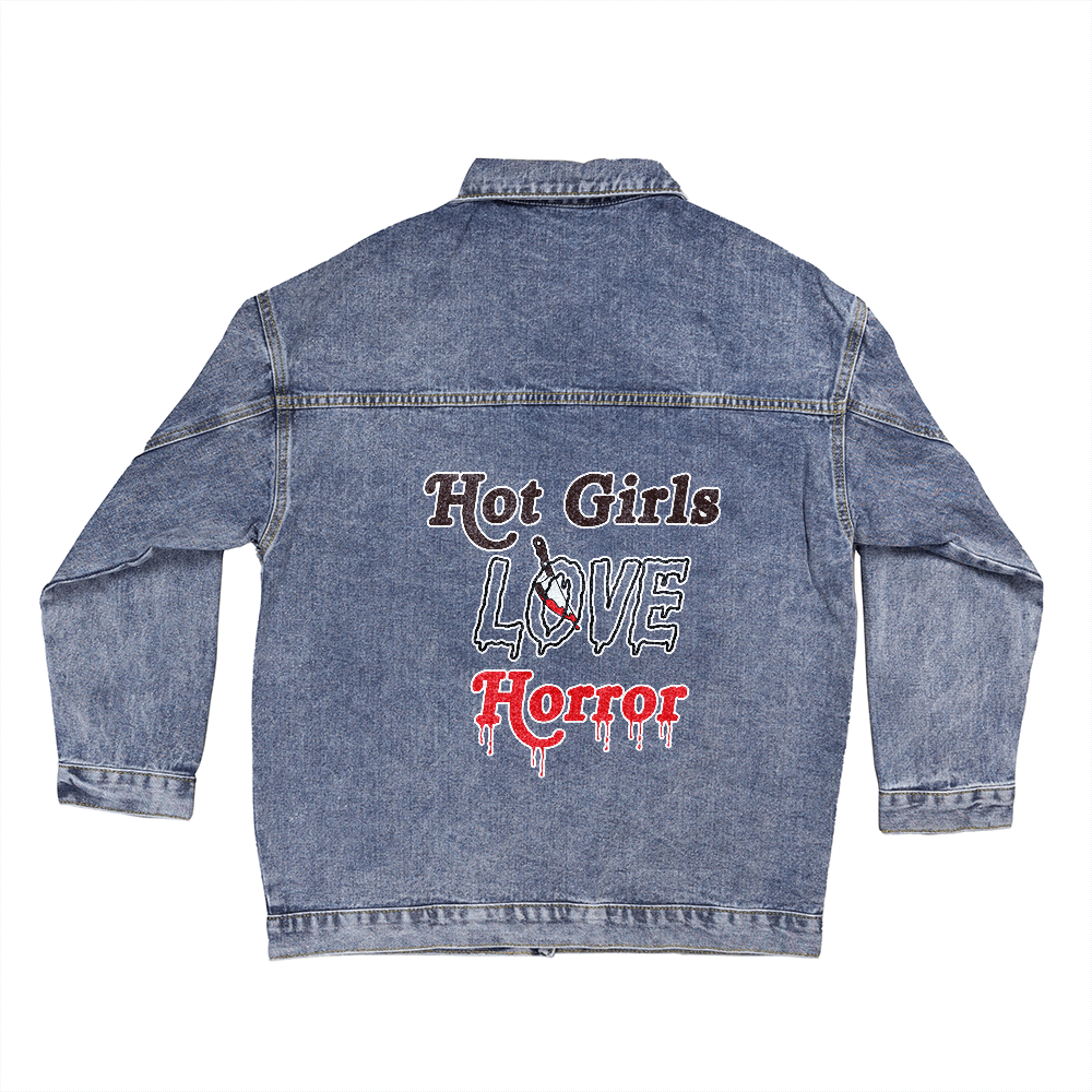 Hot Girls Love Horror Denim
