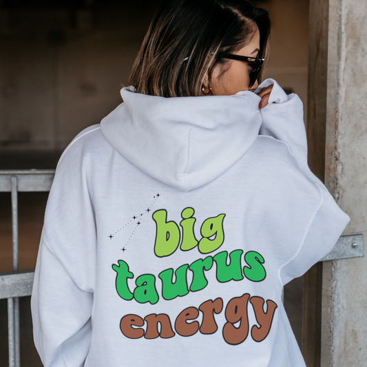 Big Taurus Energy Hoodie, Taurus Sweatshirt, Astrology lover gift, Zodiac sweatshirt, Christmas gift for Taurus, Astrology hoodie