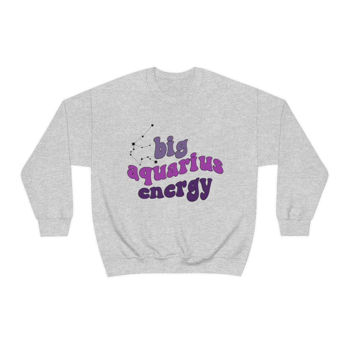 Aquarius Sweatshirt, Big Aquarius Energy Sweatshirt, Gift for Aquarius, Astrology lover sweatshirt, Gift for Astrology Lover