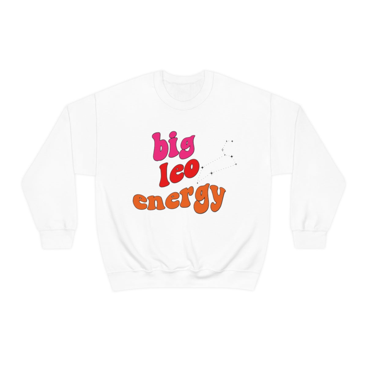 Leo Sweatshirt, Big Leo Energy Sweatshirt, Gift for Leo Astrology lover sweatshirt, Gift for Astrology Lover
