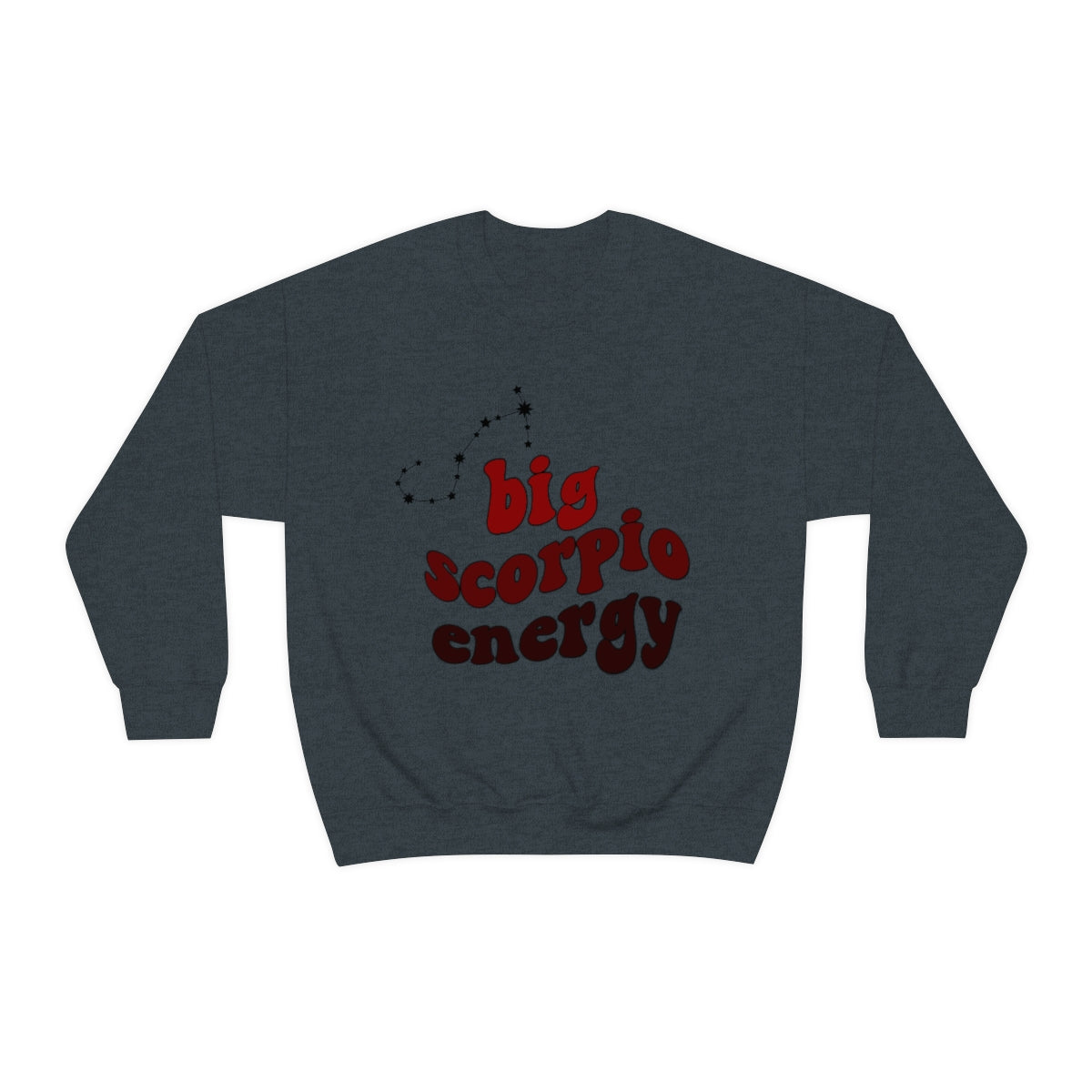 Scorpio Sweatshirt, Big Scorpio Energy Sweatshirt, Gift for Scorpio, Astrology lover sweatshirt, Gift for Astrology Lover, Zodiac sweater