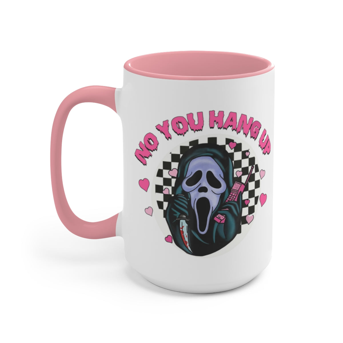 No you hang up Mug, Scream Mug, Ghost face coffee mug, Horror Mug, Spooky Mug, Halloween Mug, Spooky aesthetic