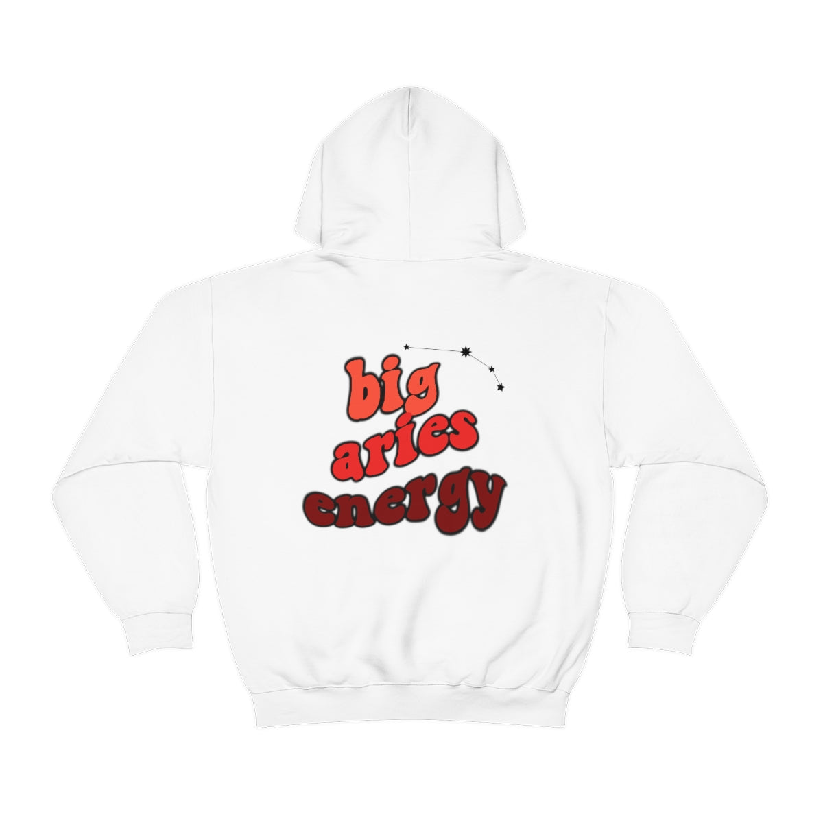 Big Aries energy Hoodie, Aries Sweatshirt, Astrology lover gift, Zodiac sweatshirt, Xmas gift for Aries Astrology