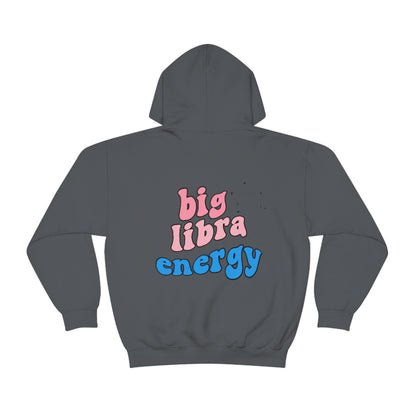 Big Libra Energy Hoodie, Libra Sweatshirt, Astrology lover gift, Zodiac sweatshirt, Christmas gift for Libras Astrology hoodie
