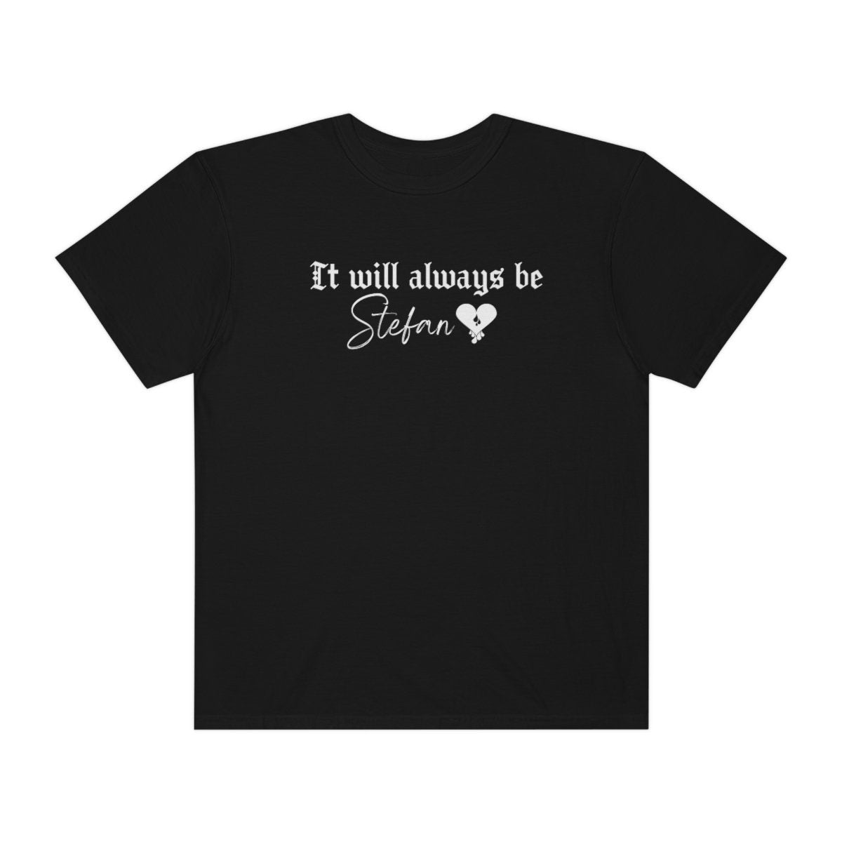 Stefan Salvatore shirt tvd shirt, TVD fan gift, vampire shirt, The Vampire Diaries shirt, TVD Fan, TVD merch, It will always be Stefan shirt