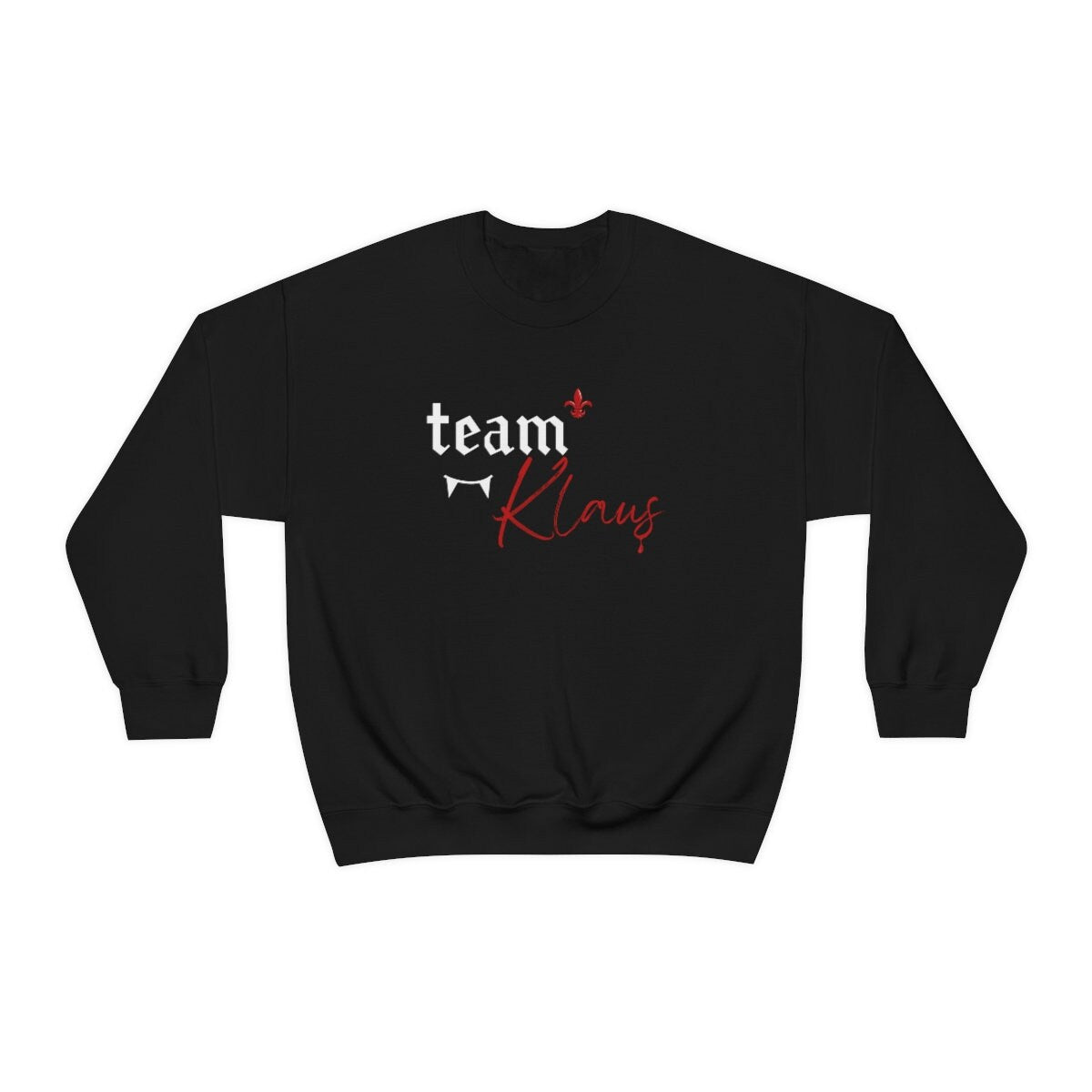 Team Klaus Sweatshirt,  Klaus Mikaleson Sweatshirt, tvd fan gift, The Vampire Diaries Sweater, TVD Fan, TVD xmas gift, The Originals
