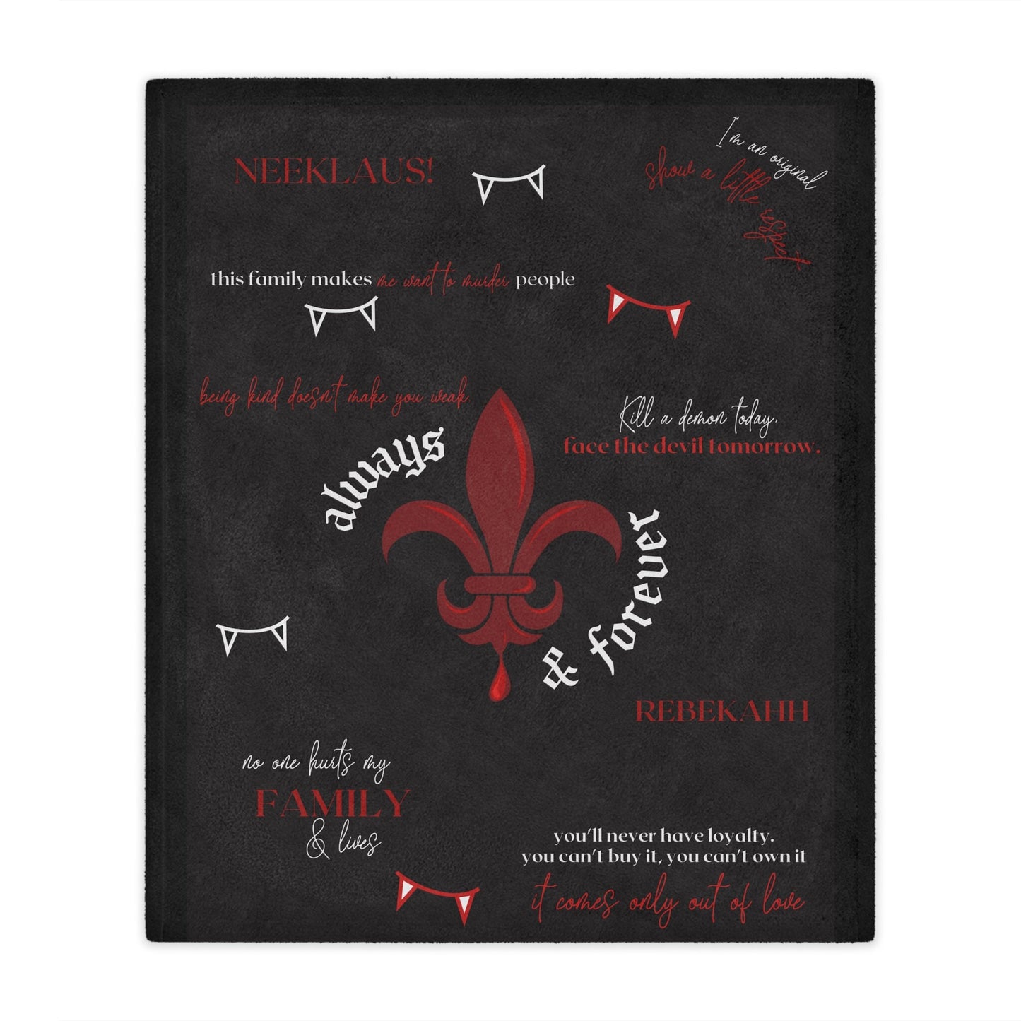 The Originals quotes blanket, Tvd merch, Tvd custom quote blanket, Tvd fan gift, Klaus Mikaleson blanket, Tvd apparel, The originals merch