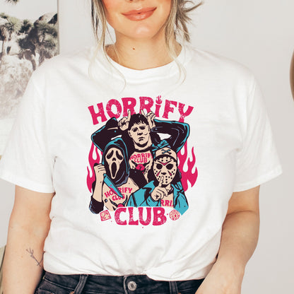 Horrify Club shirt, Horror fan shirt, Horror movie fan, Horror merch, Horror apparel, Scream, Ghostface shirt, Michael Meyers shirt